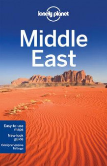 Middle East ; Middle East av Anthony Ham, Anthony Sattin, Virginia Maxwell, Mark Elliott, Paul Clammer, Daniel Robinson, Simon Richmond, Dan Savery Raz og Jessica Lee (Heftet)