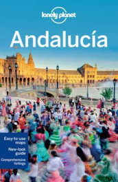 Andalucia ; Andalucia av Gregor Clark, Mark Julian Edwards, Anna Kaminski, Paul Stafford og Rachel Webb (Heftet)