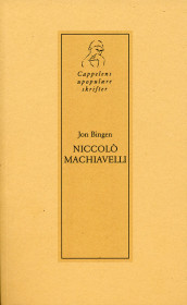 Niccolò Machiavelli av Jon Bingen (Heftet)