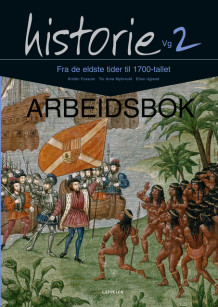 Historie Vg2 . Arbeidsbok av Kristin Fossum (Heftet)