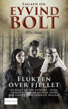 Flukten over fjellet av Willy Ustad (Heftet)