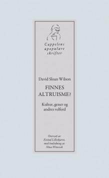 Finnes altruisme? av David Sloan Wilson (Heftet)