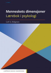 Menneskets dimensjoner av Leif A. Helgesen (Heftet)