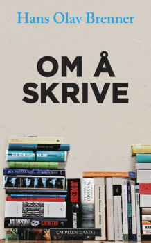 Om å skrive av Hans Olav Brenner (Ebok)