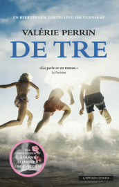 De tre av Valérie Perrin (Ebok)