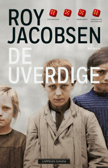 De uverdige av Roy Jacobsen (Heftet)