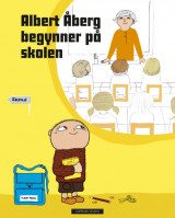 Omslag - Albert Åberg begynner på skolen