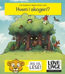 Løveunge - Hvem i skogen? av Lise Dragland (Ebok)