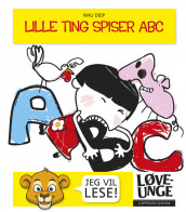 Løveunge - Lille Ting spiser ABC av Nhu Diep (Ebok)