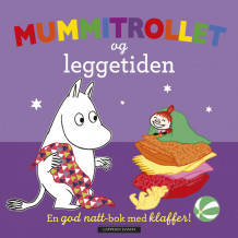 Mummitrollet og leggetiden av Tove Jansson (Kartonert)