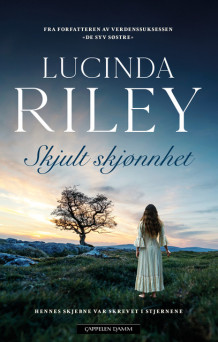 Skjult skjønnhet av Lucinda Riley (Ebok)