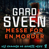 Messe for en morder av Gard Sveen (Nedlastbar lydbok)