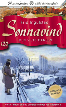 Den siste dansen av Frid Ingulstad (Ebok)