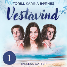 Jarlens datter av Torill Karina Børnes (Nedlastbar lydbok)