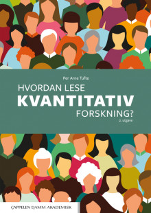 Hvordan lese kvantitativ forskning? av Per Arne Tufte (Heftet)