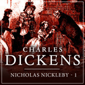 Nicholas Nickleby - del 1 av Charles Dickens (Nedlastbar lydbok)