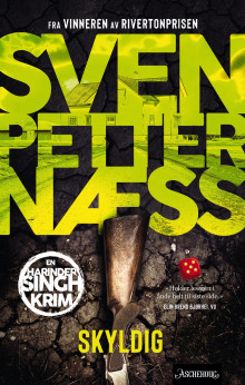 Skyldig av Sven Petter Næss (Ebok)