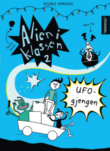 UFO-gjengen av Vegard Markhus (Innbundet)