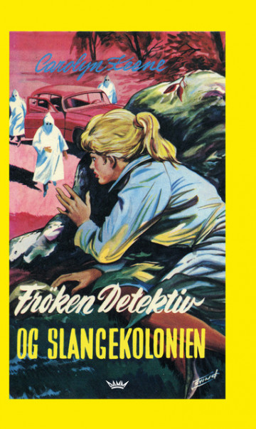 Frøken Detektiv Klassiker 7 Frøken Detektiv Og Slangekolonien Av Carolyn Keene Innbundet 