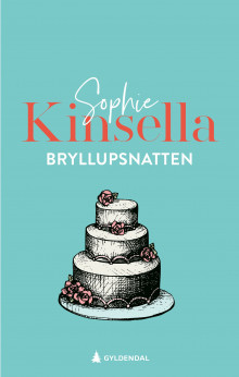 Bryllupsnatten av Sophie Kinsella (Ebok)