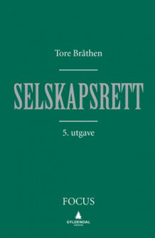 Selskapsrett av Tore Bråthen (Innbundet)