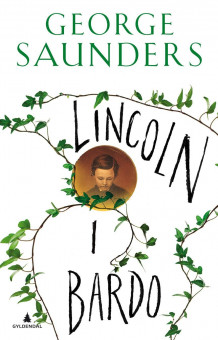 Lincoln i bardo av George Saunders (Innbundet)