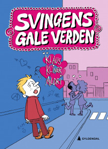 Klaus kliner aldri av Arne Svingen (Ebok)