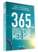 365 Dager For å Bli Bedre Kjent Med Gud Av Jarle Waldemar (Heftet ...