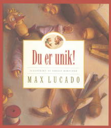 Du er unik av Max Lucado (Innbundet)