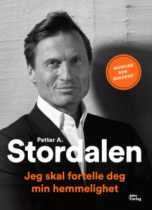 Jeg skal fortelle deg min hemmelighet av Petter A. Stordalen (Heftet)