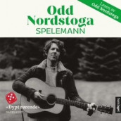 Spelemann av Odd Nordstoga (Nedlastbar lydbok)