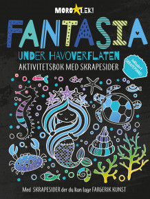 Fantasia : under havoverflaten (Heftet)