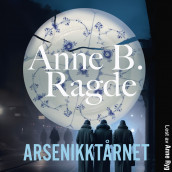 Arsenikktårnet av Anne B. Ragde (Nedlastbar lydbok)