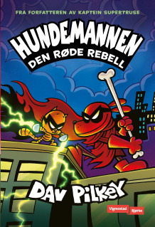 Den røde rebell av Dav Pilkey (Innbundet)