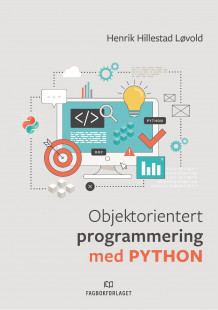 Objektorientert programmering med Python av Henrik Hillestad Løvold (Heftet)