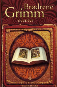 grimms eventyr grimms eventyr