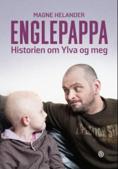 Englepappa av Magne Helander (Ebok)