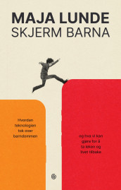 Skjerm barna av Maja Lunde (Ebok)