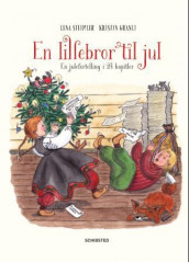 En lillebror til jul av Lena Steimler (Innbundet)