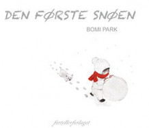Den første snøen av Bomi Park (Innbundet)