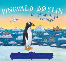 Pingvald Bøylin av Julia Donaldson (Innbundet)