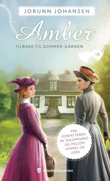 Tilbake til Sommer-gården av Jorunn Johansen (Ebok)