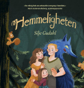 Hemmeligheten av Silje Gudahl (Ebok)