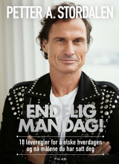 Endelig mandag! av Petter A. Stordalen (Ebok)